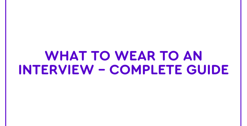 What to wear to an interview